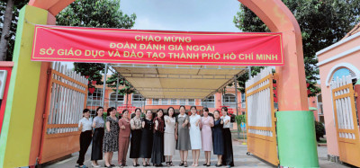 TRƯỜNG MẦM NON HÒA PHÚ ĐÓN ĐOÀN ĐÁNH GIÁ NGOÀI SỞ GD&ĐT TP. HỒ CHÍ MINH