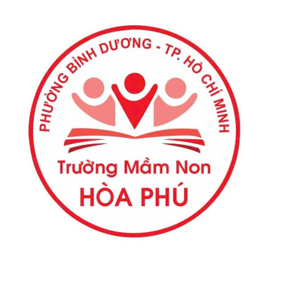 TRƯỜNG MẦM NON HÒA PHÚ CÔNG BỐ DANH SÁCH LỚP HỌC NĂM HỌC 2026 - 2027
