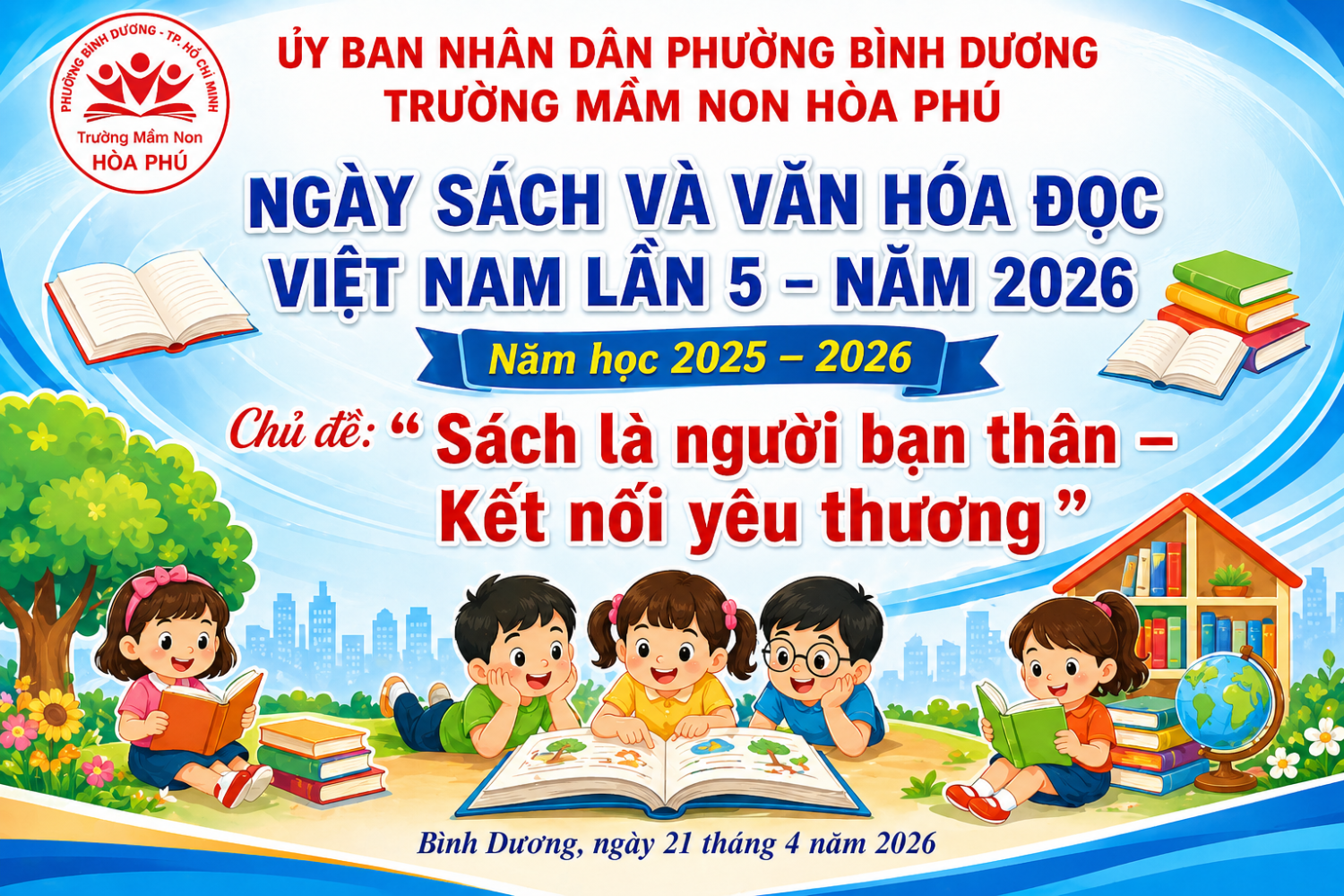 TRANG SÁCH MỞ RA THẾ GIỚI YÊU THƯƠNG VÀ LÒNG TỰ HÀO DÂN TỘC VỚI CÁC BÉ YÊU TRƯỜNG MẦM NON HÒA PHÚ
