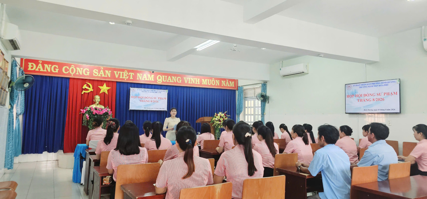 TRƯỜNG MẦM NON HÒA PHÚ VỮNG TIN BƯỚC VÀO NĂM HỌC 2026 - 2027